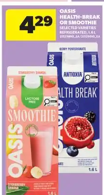 Real Canadian Superstore OASIS HEALTH-BREAK OR SMOOTHIE offer