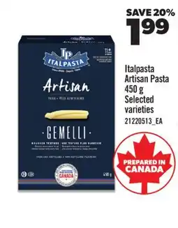 Real Canadian Superstore ITALPASTA ARTISAN PASTA offer