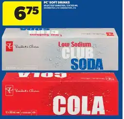 Real Canadian Superstore PC SOFT DRINKS offer