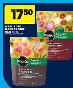 Real Canadian Superstore MIRACLE GRO BLOOD OR BONE MEAL offer