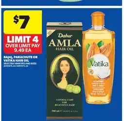 Real Canadian Superstore BAJAJ, PARACHUTE OR VATIKA HAIR OIL offer