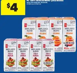 Real Canadian Superstore PC 100% OR BLUE MENU JUICE BOXES offer