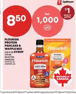 Real Canadian Superstore FLOURISH PROTEIN PANCAKE & WAFFLE MIX, 430 G OR SYRUP, 375 ML offer