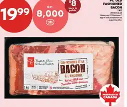 Real Canadian Superstore PC OLD FASHIONED BACON offer