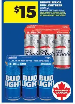 Real Canadian Superstore BUDWEISER OR BUD LIGHT BEER offer