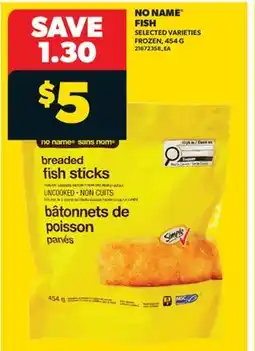 Real Canadian Superstore NO NAME FISH offer