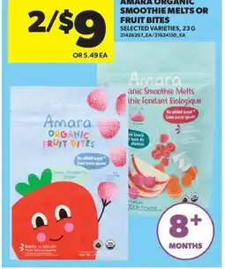 Real Canadian Superstore AMARA ORGANIC SMOOTHIE MELTS OR FRUIT BITES offer