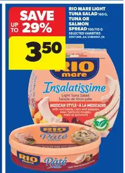 Real Canadian Superstore RIO MARE LIGHT TUNA SALAD, 160 G, TUNA OR SALMON SPREAD, 100/115 G offer