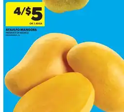 Real Canadian Superstore ATAULFO MANGOES offer
