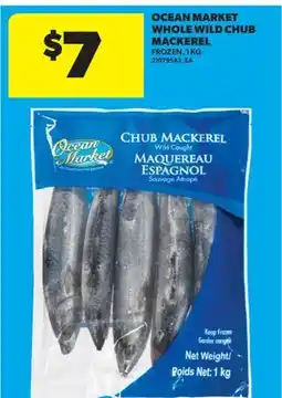 Real Canadian Superstore OCEAN MARKET WHOLE WILD CHUB MACKEREL offer