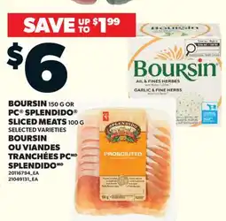 Valu-mart BOURSIN OU VIANDES TRANCHÉES PC SPLENDIDO offer
