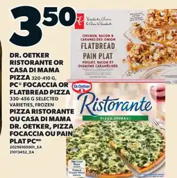 Valu-mart PIZZA RISTORANTE OU CASA DI MAMA DR. OETKER, PIZZA FOCACCIA OU PAIN PLAT PCMD offer
