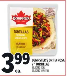 Metro DEMPSTER'S OR TIA ROSA 7 TORTILLAS offer