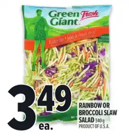 Metro GREEN GIANT RAINBOW OR BROCCOLI SLAW SALAD offer