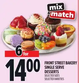 Metro FRONT STREET BAKERY SINGLE SERVE DESSERTS offer