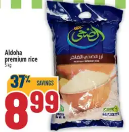 Marché Adonis Aldoha premium rice offer