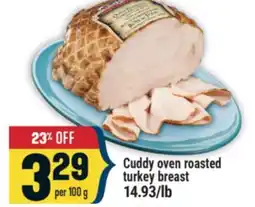 Marché Adonis CUDDY OVEN ROASTED TURKEY BREAST offer