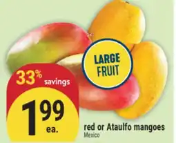 Marché Adonis red or Ataulfo mangoes offer
