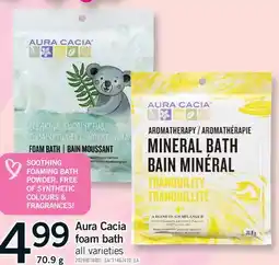 Fortinos AURA CACIA FOAM BATH offer