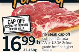 Fortinos RIB STEAK CAP RIB offer