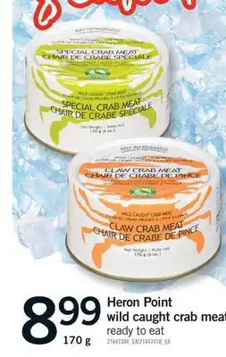 Fortinos HERON POINT WILD CAUGHT CRAB MEAT offer