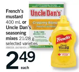 Fortinos FRENCH'S MUSTARD, 400 ML OR UNCLE DAN'S SEASONING MIXES, 21/28 G offer
