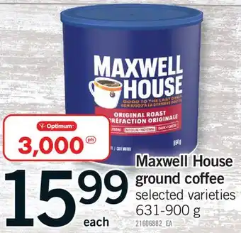 Fortinos MAXWELL HOUSE GROUND COFFEE offer