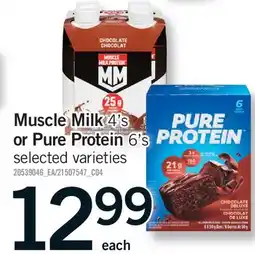 Fortinos MUSCLE MILK 4' S OR PURE PROTEIN 6' S offer