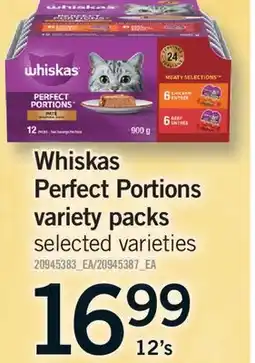 Fortinos WHISKAS PERFECT PORTIONS VARIETY PACKS, 12's offer