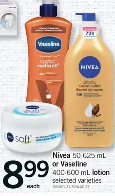 Fortinos NIVEA, 50-625 ML OR VASELINE, 400-600 ML LOTION offer