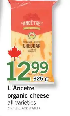 Fortinos L'ANCETRE ORGANIC CHEESE offer