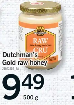 Fortinos DUTCHMAN'S GOLD RAW HONEY offer