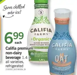Fortinos CALIFIA PREMIUM NON-DAIRY BEVERAGE offer