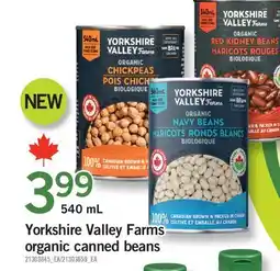 Fortinos YORKSHIRE VALLEY FARMS ORGANIC CANNED BEANS offer