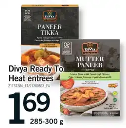 Fortinos DIVYA READY TO HEAT ENTREES offer