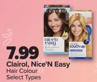 PharmaChoice Clairol, Nice'N Easy Hair Colour offer