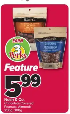 PharmaChoice Nosh & Co. Chocolate Covered Peanuts, Almonds offer