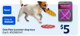 Walmart One Paw summer dog toys offer
