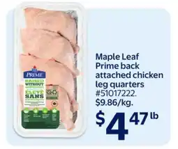 Walmart Maple Leaf Prime back attached chicken leg quarters offer