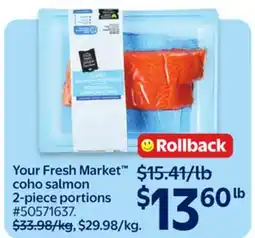 Walmart Your Fresh Market coho salmon 2-piece portions offer