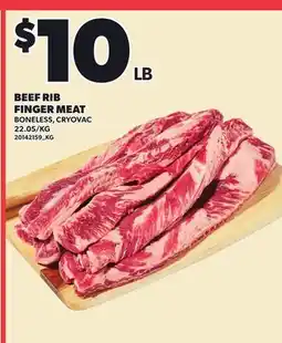 Loblaws BEEF RIB FINGER MEAT offer