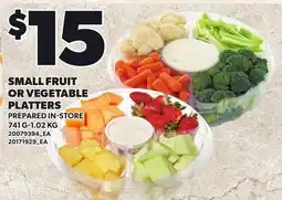 Loblaws SMALL FRUIT OR VEGETABLE PLATTERS, 741 G-1.02 KG offer