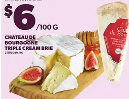 Loblaws CHATEAU DE BOURGOGNE TRIPLE CREAM BRIE offer