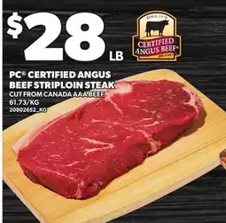Loblaws PC CERTIFIED ANGUS BEEF STRIPLOIN STEAK offer