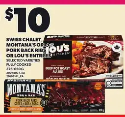 Loblaws SWISS CHALET, MONTANA'S OR PC PORK BACK RIBS OR LOU'S ENTREES offer