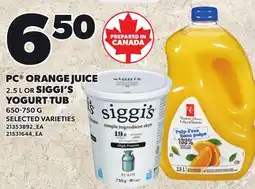 Loblaws PC ORANGE JUICE, 2.5 L OR SIGGI'S YOGURT TUB offer