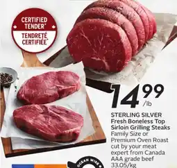 Sobeys STERLING SILVER Fresh Boneless Top Sirloin Grilling Steaks offer