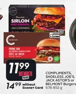 Sobeys COMPLIMENTS, SHOELESS JOE'S, JACK ASTOR'S or BELMONT Burgers offer