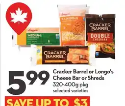 Longo's Cracker Barrel or Longo's Cheese Bar or Shreds offer