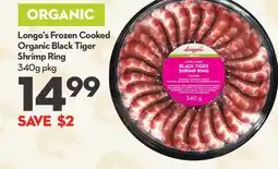 Longo's Frozen Cooked Organic Black Tiger Shrimp Ring offer